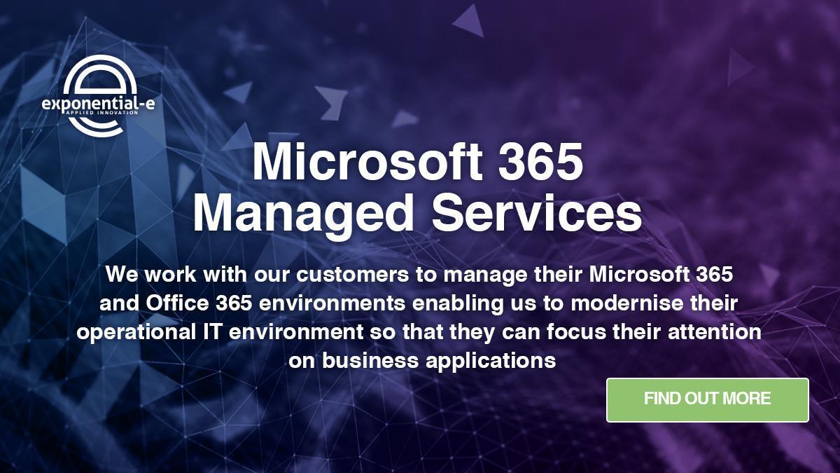 Microsoft Office 365 Managed Services | Exponential-e