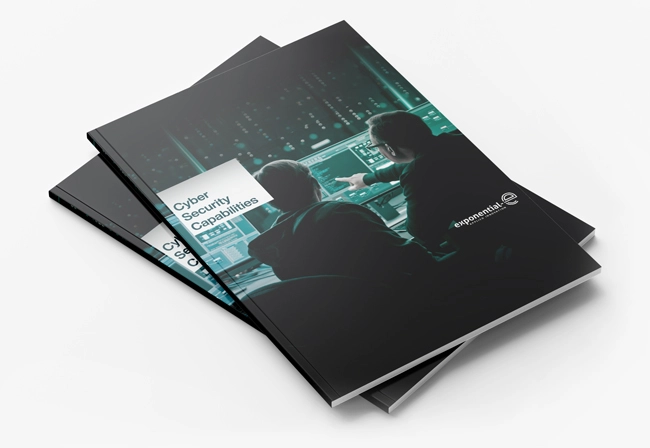 Exponential-e Cyber Security Capabilities Brochure.